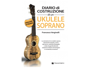 Volonte Diario costruzione Ukulele Soprano