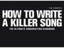 Tim Kuhnert How to write a Killer Song - Il libro definitivo sulla composizione